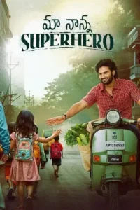 maa nanna superhero 2025 , Moviesflix
