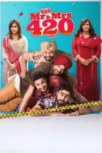 mr. mrs. 420 again 2025 , Moviesflix