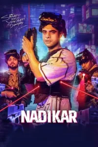 nadikar 2025 , Moviesflix