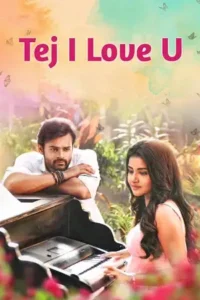 tej i love you 2018 , Moviesflix