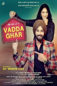 vadda ghar 2024 , Moviesflix