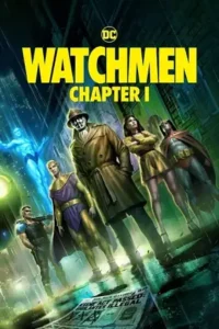 watchmen chapter 1 2024 , Moviesflix
