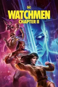 watchmen chapter ii 2024 , Moviesflix