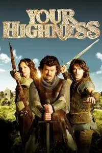 your highness 2011 , Moviesflix