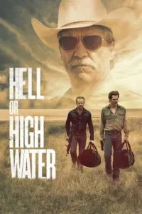 hell or high water 2016 , Moviesflix