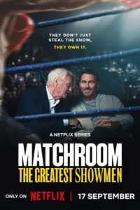 matchroom the greatest showmen 2025 , Moviesflix