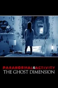 paranormal activity the ghost dimension 2015 , Moviesflix