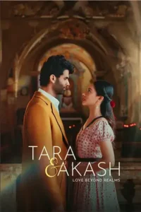 tara akash love beyond realms 2025 , themoviesflix