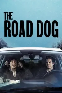 the road dog 2023 , Moviesflix
