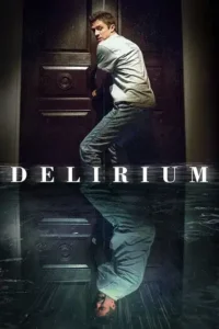 delirium 2018 , themoviesflix