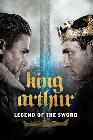 king arthur legend of the sword 2017 , moviesflix2