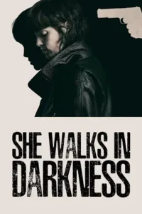 netflix she walks in darkness 2025 , 3moviesflix