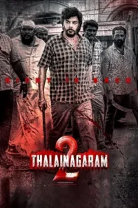 thalainagaram 2 2023 , moviesflix2