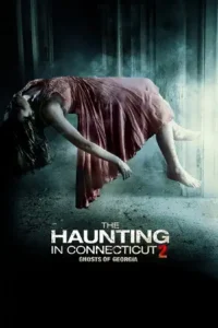 the haunting in connecticut 2 ghosts of georgia 2013 , themovlesflix